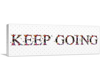 ARTCANVAS Keep Going Girls Room Decor Canvas Art Print