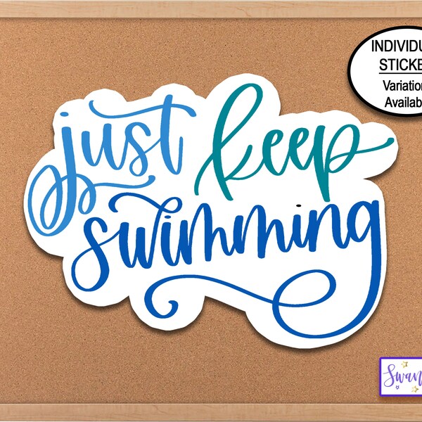 Just Keep Swimming - Etsy