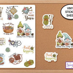May include: A sheet of vinyl stickers featuring various designs related to knitting and crocheting. The stickers include gnomes, yarn balls, needles, and phrases like "Knit Happens" and "Crochet More Worry Less".