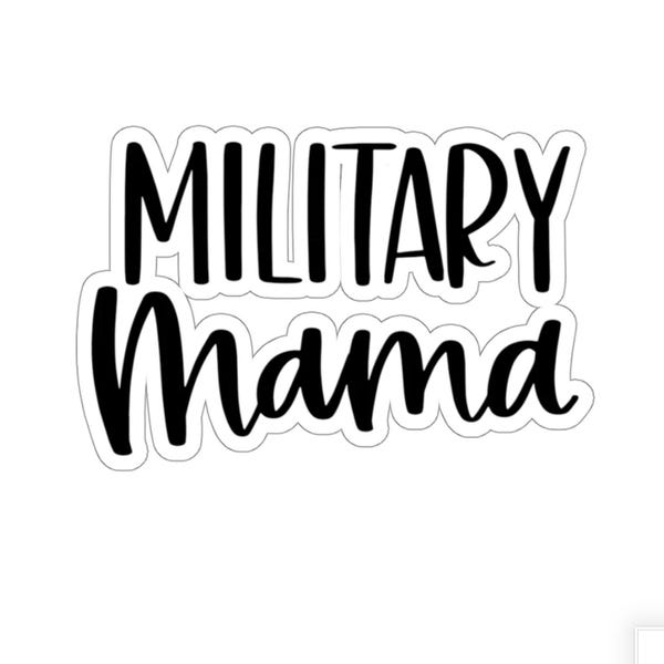 Military Mama Vinyl Sticker, Mama Bear Military Mom Waterbottle Sticker, Tumbler Sticker, Soldier Boy Mom Momma Military Decal Military Wife