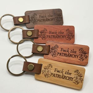 Eff the Patriarchy Keychain - Wooden Engraved