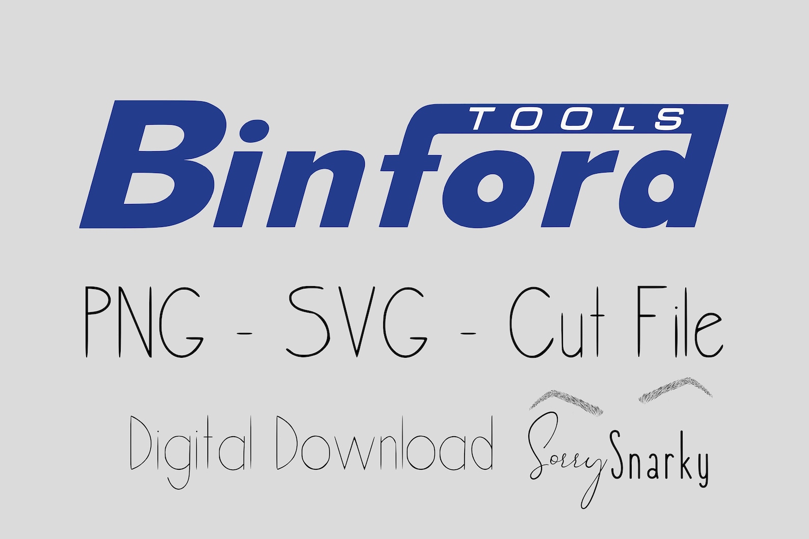 Binford Tools Graphic Home Improvement Tool Time SVG PNG Cut File