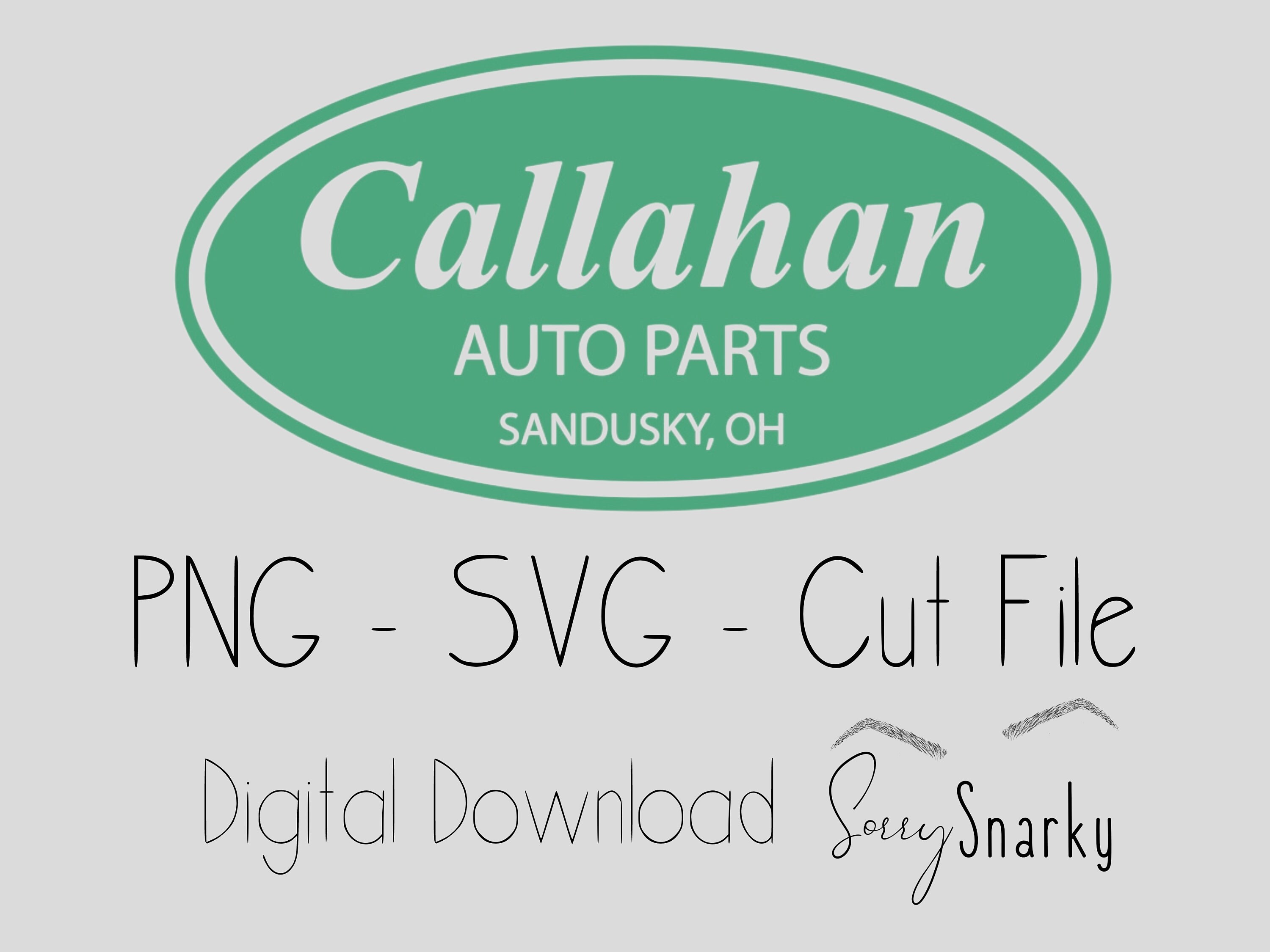 Callahan Auto Parts Digital Download PNG SVG Cut File Etsy