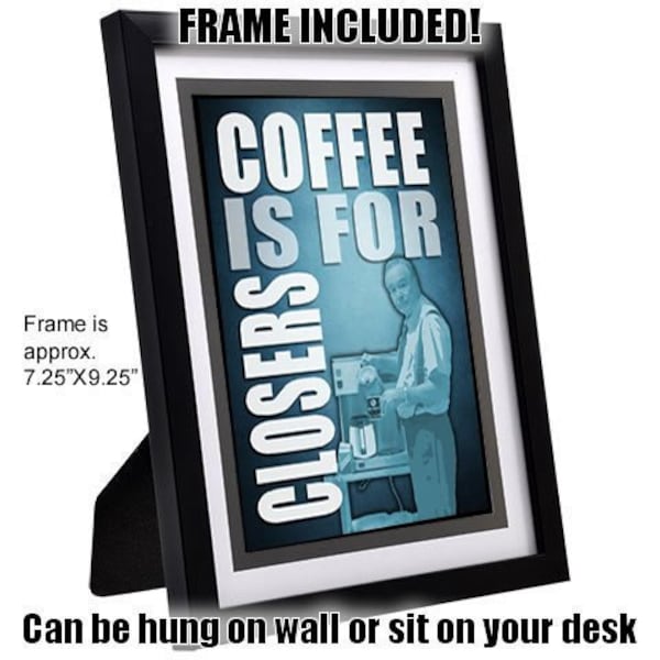 Coffee is for Closers Art Etsy