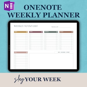 May include: A digital weekly planner template for OneNote, featuring a to-do list for each day of the week, a notes section, and the text "Slay Your Week".