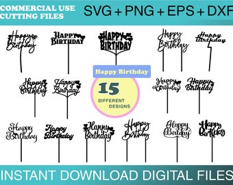 Happy Birthday Cake Topper Svg- Birthday Cake Topper Svg- Birthday Svg- EPS and PNG Instant Download- Birthday Topper-Laser Cut Cake Topper