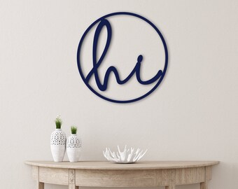 Hi Sign- Entryway Sign- Housewarming Gift- Welcome Sign-New Home Gift- Wooden Home Decor- Kitchen-feather and birch-Hand Made-Custom Cut Out