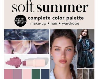 Soft Summer Season Color Analysis Guide Makeup Palette Hair Color Wardrobe Ideas Color Swatches Personal Stylist Ebook