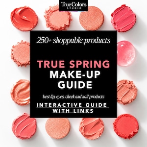 Puede incluir: Una guía de maquillaje True Spring de True Colors Studio con más de 250 productos comprables. La guía digital incluye texto para productos de labios, ojos, mejillas y uñas, rodeado de muestras circulares de texturas en coral, melocotón y rosa.