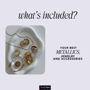 May include: A collection of gold-toned jewelry, including rings, earrings, and a necklace, arranged on a white, organically shaped dish. The image includes the text "what's included?" and "YOUR BEST METALLICS, JEWELRY AND ACCESSORIES".