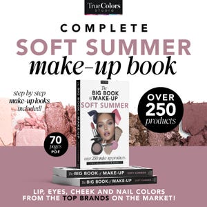 以下が含まれることがあります： 表紙に女性の顔が描かれた、「The Big Book of Make-Up Soft Summer」というタイトルのピンクと白の書籍。書籍は、「over 250 make-up products」と書かれたページを開いています。書籍はピンクと白のアイシャドウで囲まれています。画像の上部には、「Complete Soft Summer make-up book」というテキストがあります。画像の右上には円の中に「Over 250 products」というテキストがあります。画像の左下には長方形の中に「70 pages PDF」というテキストがあります。画像の下部には、「Lip, Eyes, Cheek and Nail Colors from the Top Brands on the Market!」というテキストがあります。