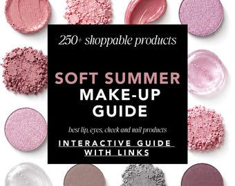Soft Summer Makeup Guide: 200+ Shoppable Products with Links (PDF)
