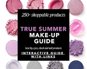 True Summer Makeup Guide: 200+ Shoppable Products with Links (PDF)