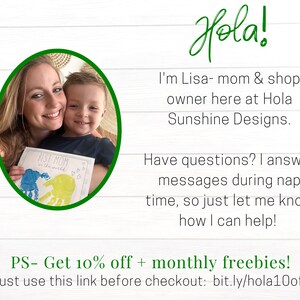 I am Lisa, shop owner here at Hola Sunshine Designs Etsy shop. Have questions? I answer messages during nap time, so let me know how I can help you! Go to HolaLittleOne.com/10off before checkout for your 10% coupon code.