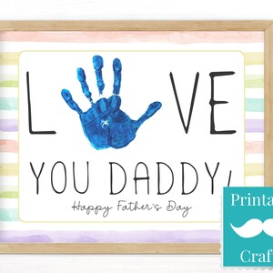 Vatertagsgeschenk für Papa, druckbare Handabdruckkarte, Liebe dich Stolz Handwerk von Kindern
