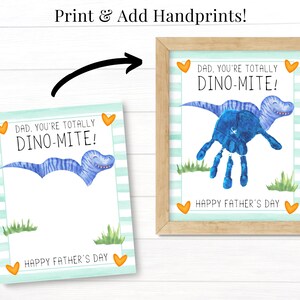 May include: A printable Father's Day card featuring a blue dinosaur with the text "Dad, you're totally Dino-mite!" and "Happy Father's Day".