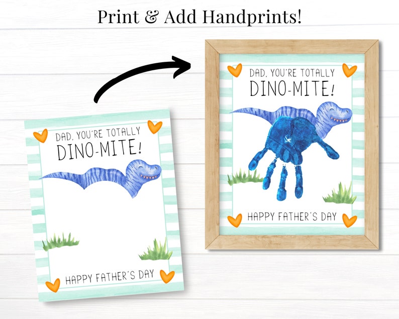 May include: A printable Father's Day card featuring a blue dinosaur with the text "Dad, you're totally Dino-mite!" and "Happy Father's Day".