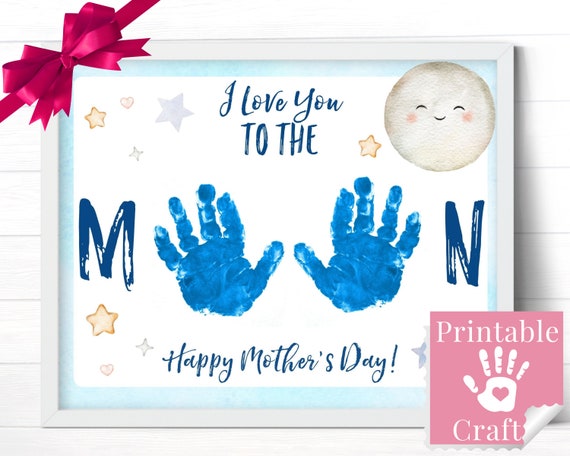 Mothers Day Crafts, Custom Printable Gifts from Kids, I Love You To The Moon, Handprint Card for Mom, Preschool Daycare Art Prints
