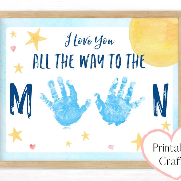 Te amo a la luna Handprint Craft para bebés, niños pequeños o niños en edad preescolar, regalo sentimental imprimible DIY