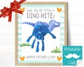 Father's Day Gift Dino-mite Dad Printable, Hand Print Craft from Toddler or Baby Son, T-Rex Dinosaur Preschool Card for Daddy