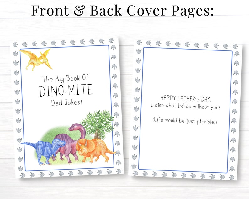 K&ouml;nnte beinhalten: Ein Buchcover mit einem blauen Rand und Dinosaurierspuren. Der Vorderdeckel zeigt eine bunte Illustration von Dinosauriern und den Text "The Big Book Of DINO-MITE Dad Jokes!" Der Hinterdeckel zeigt den Text "HAPPY FATHER'S DAY. I dino what I'd do without you! (Life would be just pterible!)"