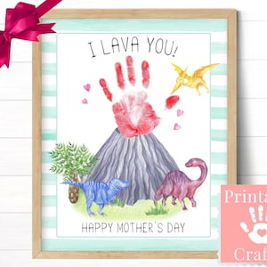 Regalo de dinosaurio para niños pequeños para mamá, arte de huellas de manos del volcán I Lava You, plantilla de tarjeta imprimible para el día de la madre, actividad de prekínder, nieto de abuela