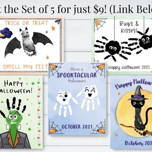 May include: Set of five printable Halloween cards featuring handprint art. The cards feature a bat, spider, ghost, monster, and black cat. Each card has a Halloween-themed message and the year 2021.