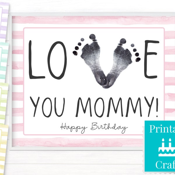 Birthday Gifts for Mom from Baby, New Mommy Printable Gift, Footprint Keepsake Birthday Card from Newborn Infant Boy or Girl