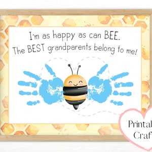 Grandparent Gifts, Personalized Handprint Gift from Toddler or Baby, Preschoolers Arts and Crafts, Happy As Can Bee Printable Card