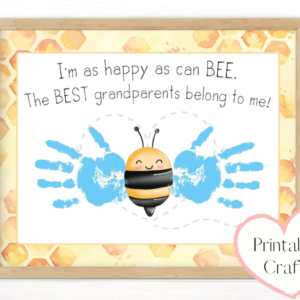 Grandparent Gifts, Personalized Handprint Gift from Toddler or Baby, Preschoolers Arts and Crafts, Happy As Can Bee Printable Card