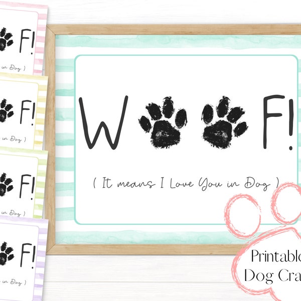 Dog Mom Gift or Dog Dad Gift, Printable Paw Print Art Craft, Pet Adoption Keepsake Sign