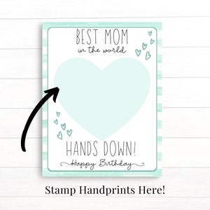 Birthday Gift for Mom, Printable Custom Birthday Card, Handprint Art from Kids, Best Mom In The World Hands Down image 3