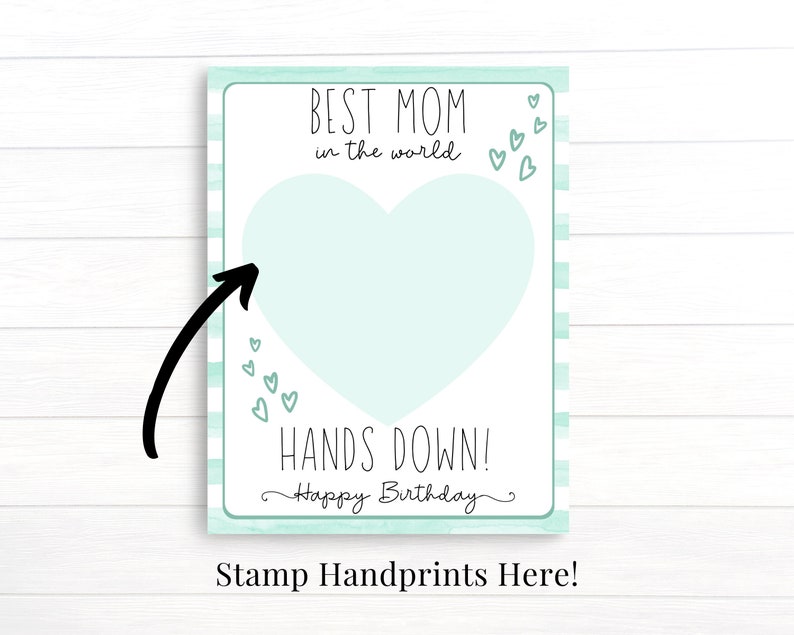 Birthday Gift for Mom, Printable Custom Birthday Card, Handprint Art from Kids, Best Mom In The World Hands Down image 3