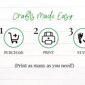 Peut inclure: Un fond blanc avec des tr&egrave;fles verts en haut et en bas. Le texte "Crafts Made Easy" est en noir. Il y a trois &eacute;tapes &agrave; suivre, num&eacute;rot&eacute;es 1, 2 et 3. L'&eacute;tape 1 est un chariot de courses avec une fl&egrave;che pointant vers la droite, &eacute;tiquet&eacute;e "PURCHASE". L'&eacute;tape 2 est une imprimante avec une fl&egrave;che pointant vers le bas, &eacute;tiquet&eacute;e "PRINT". L'&eacute;tape 3 est une empreinte de pied et une empreinte de main, &eacute;tiquet&eacute;e "STAMP". Le texte "(Print as many as you need!)" est sous les &eacute;tapes.