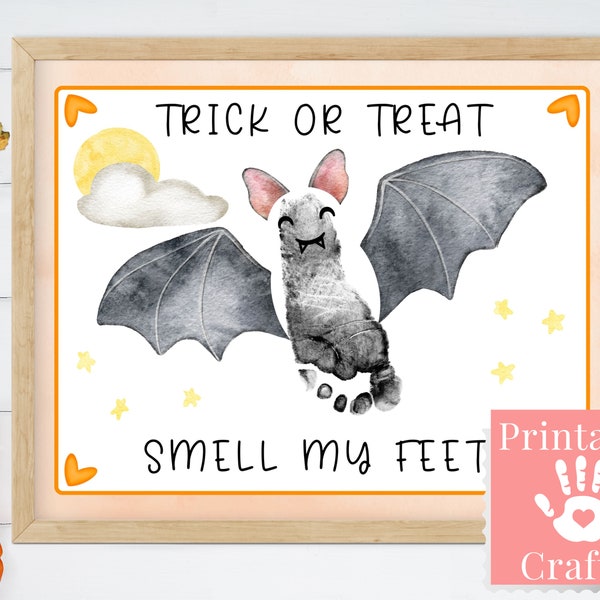 Süßes oder Saures, rieche meine Füße, Halloween DIY Kleinkind Handwerk, Babys erster Fußabdruck Art Printable