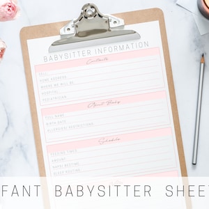 May include: A printable babysitter information sheet with sections for contact information, baby details, and a schedule. The sheet is on a clipboard with a pink and white colour scheme.