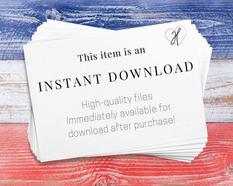 May include: A stack of white cards with the text "This item is an INSTANT DOWNLOAD. High-quality files immediately available for download after purchase!" and a pink heart with the letter "H" inside.