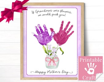 Mothers Day Gift from 2 Grandchildren, Handprint Flowers, Personalized Gift for Grandma, If Grandmas were flowers we would pick you