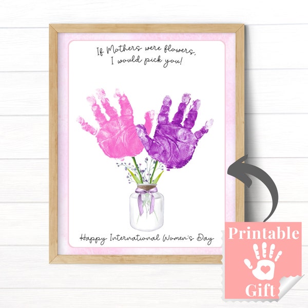 International Women's Day Gift for Mom, Handprint Flower Bouquet from Kids, Daycare or Preschool Lesson Idea for Toddlers, Card for Mom