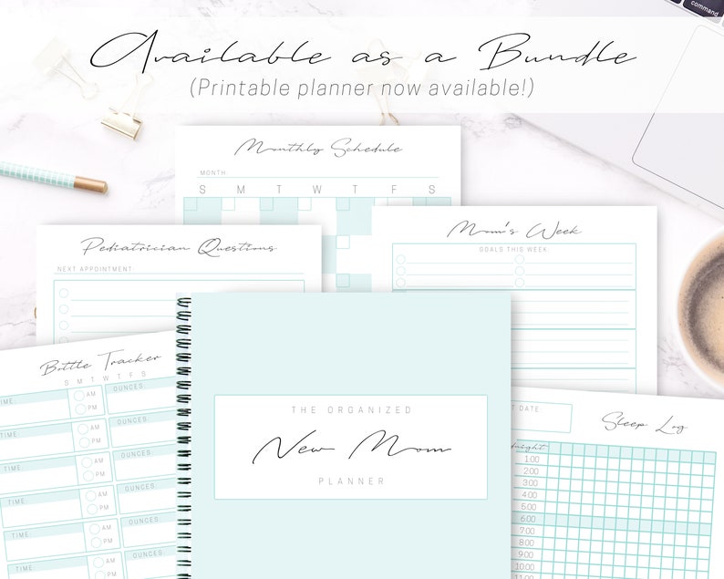 May include: A light blue planner with the text "The Organized New Mom Planner" on the cover. The planner includes pages for a monthly schedule, pediatrician questions, a bottle tracker, a weekly schedule, and a sleep log.