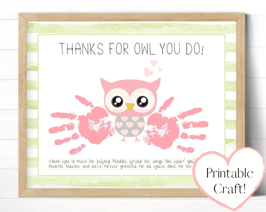 Custom Printable Thank You Card, Easy Owl Handprint Art Craft for Kids, End of Year Teacher Gift ...