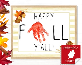 Happy Fall Y&#39;all Handprint Sign, Preschool Activities for Autumn, Toddler Art Crafts, Daycare Printable Projects, Digital Download