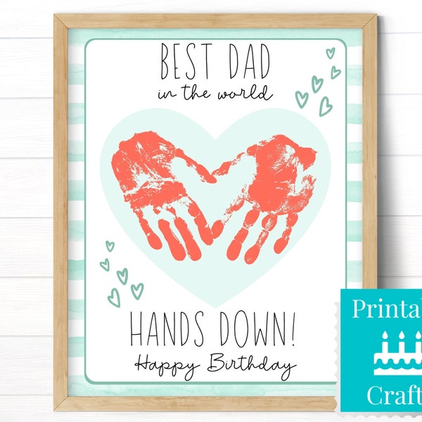 Birthday Card for Dad, Printable Personalized Birthday Gift from Kids, DIY Handprint Craft, Sentimental Gift from Toddler