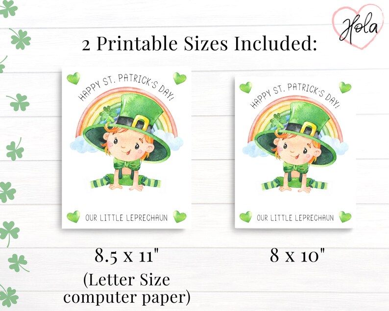 Two printable sizes are included. Print either 8.5 by 11 inches letter size or 8 by 10 inches.