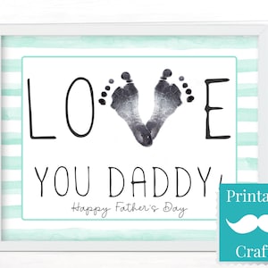 Première carte de fête des pères, Love You Daddy Footprint Art, cadeau imprimable de nouveau-né