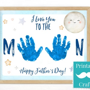 Handabdruck Kunst für Papa oder Opa, Vatertagsgeschenk von Sohn oder Tochter, Ich liebe dich bis zum Mond und zurück druckbare Handabdruck Karte Vorschule