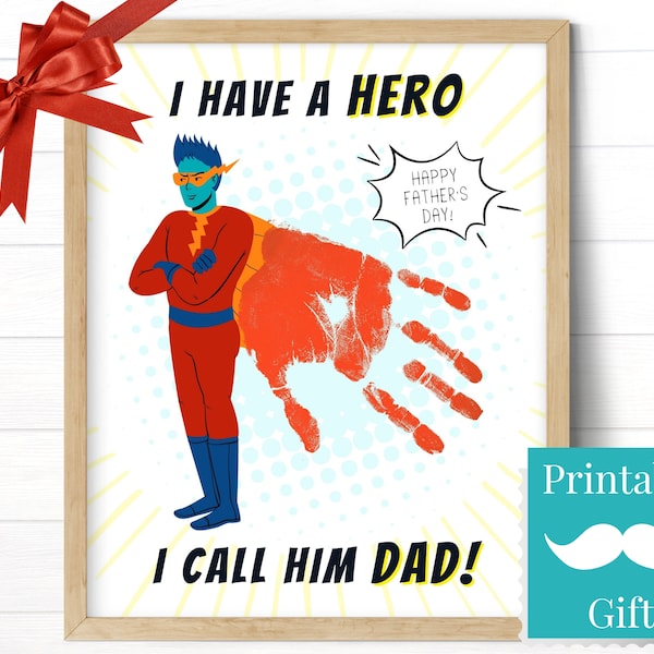 Father's Day Gift from Son, Super Dad Hero Card, Superhero Handprint Craft Printable for Preschool Toddler