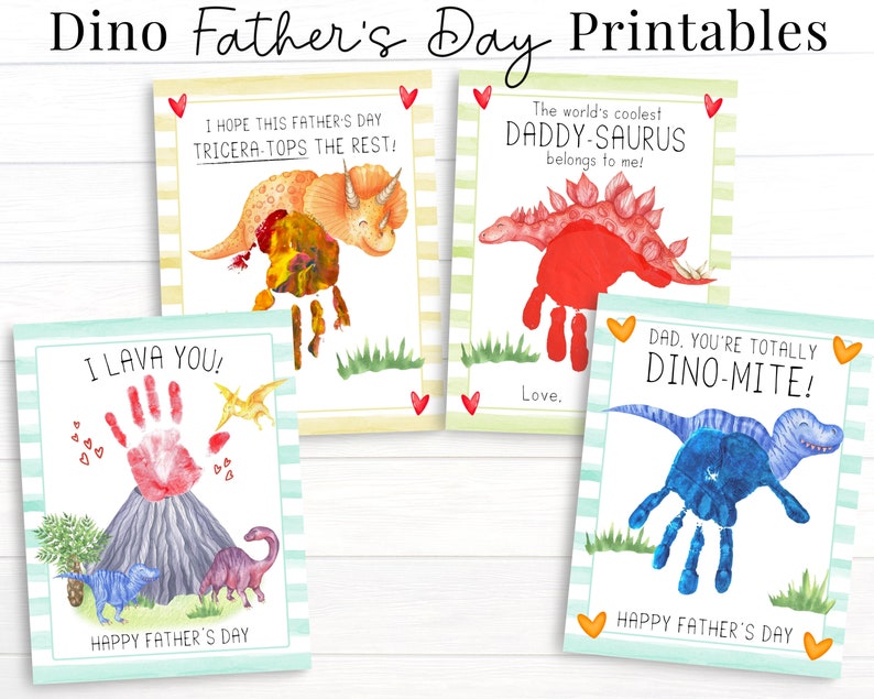 May include: Four printable Father's Day cards featuring dinosaur illustrations and handprint designs. The cards include the text "I hope this Father's Day Triceratops the rest!", "The world's coolest Daddy-saurus belongs to me!", "I lava you!" and "Dad, you're totally Dino-mite!"