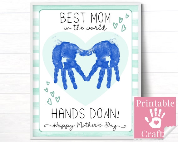 Mother’s Day Gift Handprint Keepsake, Preschool Toddler Craft from Kids to Mom, Easy Printable Card Template