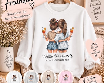 Women's Girlfriend Sweatshirt | Girlfriend Time Sweater | Gift for Best Friend | Bestie Gift | Friendship Gift